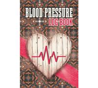Blood Pressure Log Book: 2-Year Hypertension Tracking Journal for Men with Monthly Progress Charts, Medication, and Appointment Organiser