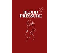 Blood Pressure Log Book for Pregnancy: Track BP & Heart Rate During Prenatal Appointments | Simple Journal for Moms with Preeclampsia Risk: Pregnancy ... - Logs and Notes for Prenatal Appointments