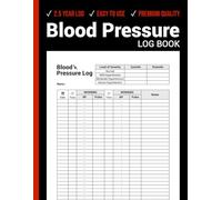 Blood Pressure Log Book Large Print: Track Blood Pressure & Heart Rate Easily | 2.5-Year Record | 120 Pages | 8.5" x 11"