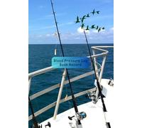 Blood Pressure Log Book Record: Fishing Sport Theme Health Tracker for Men and Women