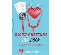 Blood Pressure Log Book (Tascabile)