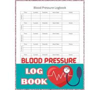 Blood Pressure Monitoring Log: Simple and Effective Tracker for Daily Readings: Daily Blood Pressure, Pulse, and Symptom Tracker for Better Health Management