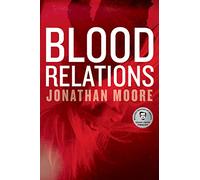 Blood Relations: A Novel