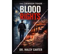 Blood Rights: Book One of the Crimson Trade