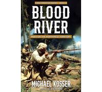 Blood River: The First Frontier Series - Book 4: War for the Northwest Territory