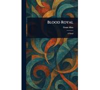 Blood Royal