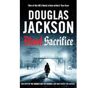 Blood Sacrifice (The Warsaw Quartet, 2): The gritty, gripping World War 2 historical crime thriller