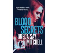 Blood Secrets: A gripping crime thriller with killer twists (Flesh and Blood Series Book 4)
