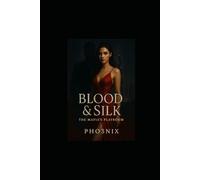 Blood & Silk: The Mafia's Playroom