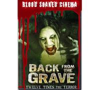 Blood Soaked Cinema 1956-1979 - Back from the Grave
