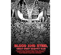 Blood & Steel: Cedar Crest Country Club