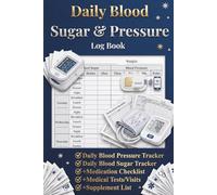 Blood Sugar & Blood Pressure Logbook: 2 Years Simple Diabetes Journal | Weekly & Undated | + Medication, Medical Tests & Supplement Checklist | 121 Pages, 6x9 inch