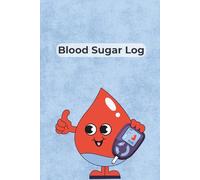 Blood Sugar Log Book: 52-Week Funny & Cute Glucose Tracker | Track Before & After Meals (Breakfast, Lunch, Dinner, Night)- 1 Year Diabetic Log ... and Cuteness - Great for Women, Men, Senior