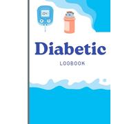 Blood Sugar Log Book: Weekly Blood Sugar Diary, 100 pages, Daily Glucose Tracker Journal Book, 4 Time Before-After (Breakfast, Lunch, Dinner, Bedtime)