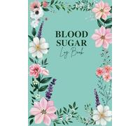Blood Sugar Log Book: Weekly Blood Sugar Diary,105 Weeks Diabetic Glucose Tracker, Enough For 2 Years, 4 Time Before-After (Breakfast, Lunch, Dinner, Bedtime)