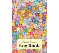Blood Sugar Log Book: Weekly Blood Sugar Diary, Enough for 106 Weeks or 2 Years, Daily Diabetic Glucose Tracker Journal Book, 4 Time (Breakfast, Lunch, Dinner, Bedtime)