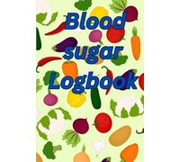 Blood Sugar Logbook