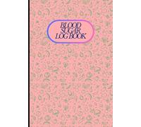 Blood Sugar Logbook