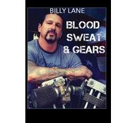 Blood Sweat and Gears with Billy Lane (DVD) Aaron Greene Billy Lane Paul Cox