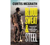 Blood, Sweat and Steel