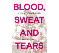 Ruben Verwaal Blood, Sweat and Tears (Copertina rigida) (PRESALE 07/05/2026)