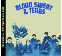 Blood,Sweat & Tears - The Essential Hits and More