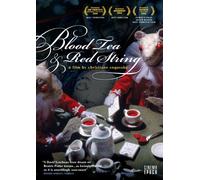 Blood Tea & Red String - Blood Tea & Red String