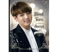 Blood, Tears, and Sweat: K-Pop Idol Coloring Book
