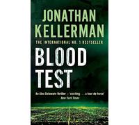 Blood Test (Alex Delaware series, Book 2): A spellbinding psychological crime novel