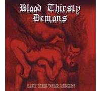 Blood Thirsty Demons - Let The War Begin-2010