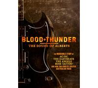 Blood + Thunder: The Sound Of Alberts (DVD) The Angels Harry Vanda The Easybeats