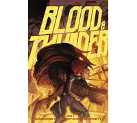 Blood & Thunder Vol. 2: Showdown on the Outskirts of Infinity