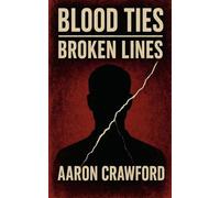 Blood Ties-Broken Lines