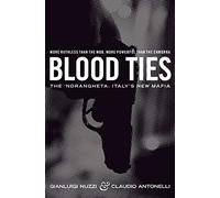 Blood Ties: The Calabrian Mafia