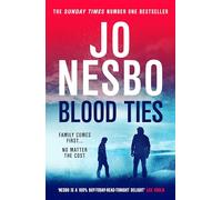 Blood Ties: The latest unputdownable thriller from the Sunday Times bestselling author