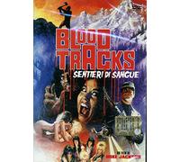 Blood Tracks-Sentieri Di Sangue