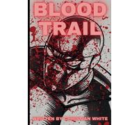 Blood Trail