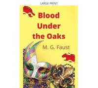 Blood Under the Oaks