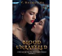 Blood Unraveled: A Slow-Burn Age-Gap Sapphic Vampire Romance (Afterbite Book 3)