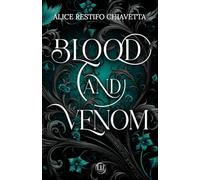 Blood&Venom: Secondo volume Death&Curse Trilogy