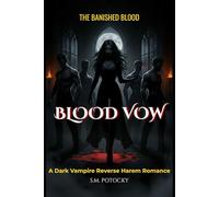 Blood Vow: A Dark Vampire Reverse Harem Romance: 1
