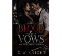 Blood & Vows: The Surgeon and the Queen: 1