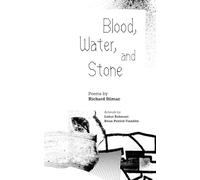 Blood, Water and Stone