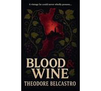 Blood & Wine