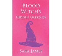 Blood Witch's Hidden Darkness