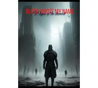 Blood Wrote My Name: Pages of the Damned