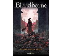 Bloodborne. Il sonno della morte (Vol. 1)