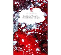 Bloodborne Thoughts - where darkness whispers. Life is a Story - story.one