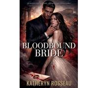 Bloodbound Bride: 1
