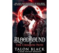 Bloodbound The Crimson Path: 1